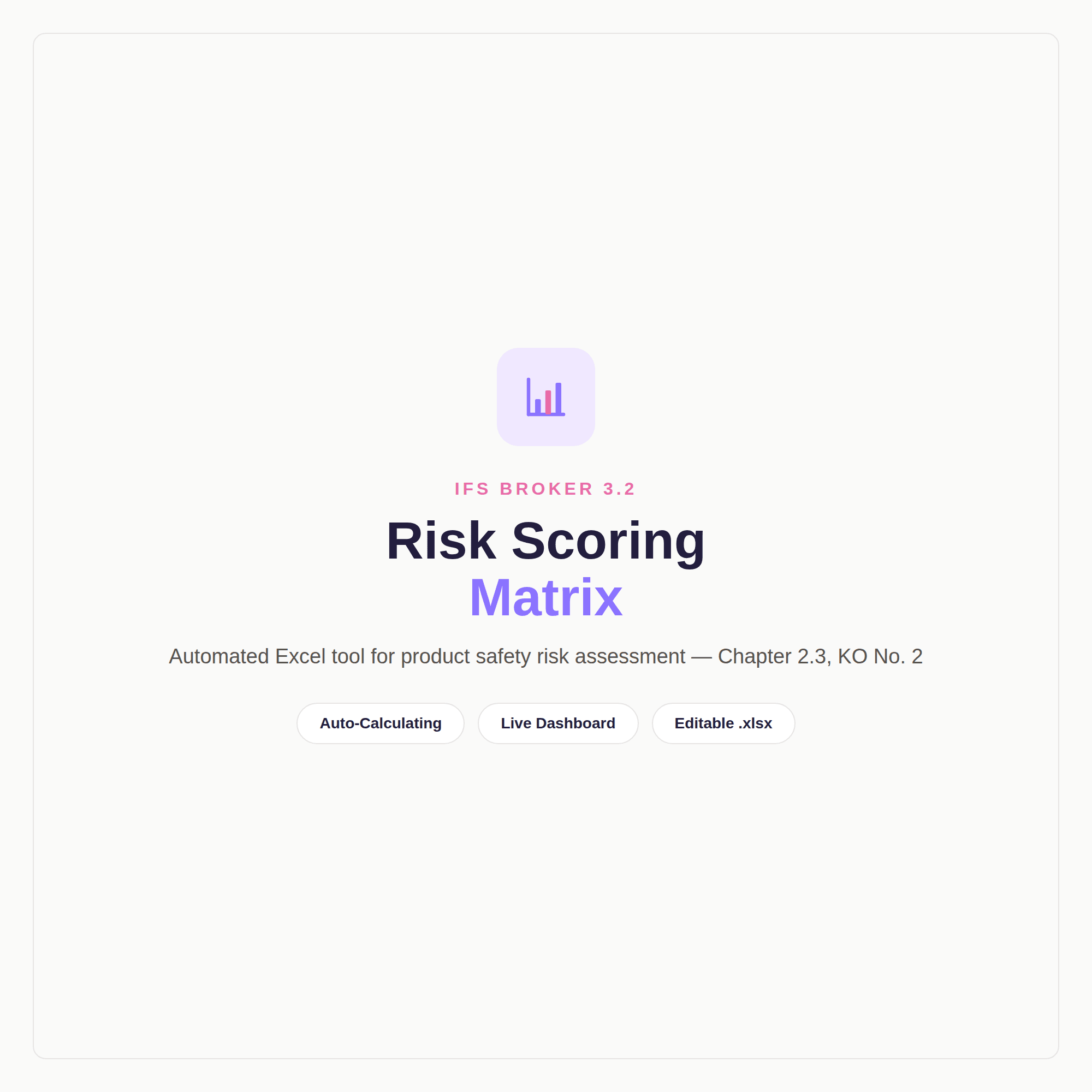 IFS Broker Risk Scoring Matrix - Excel