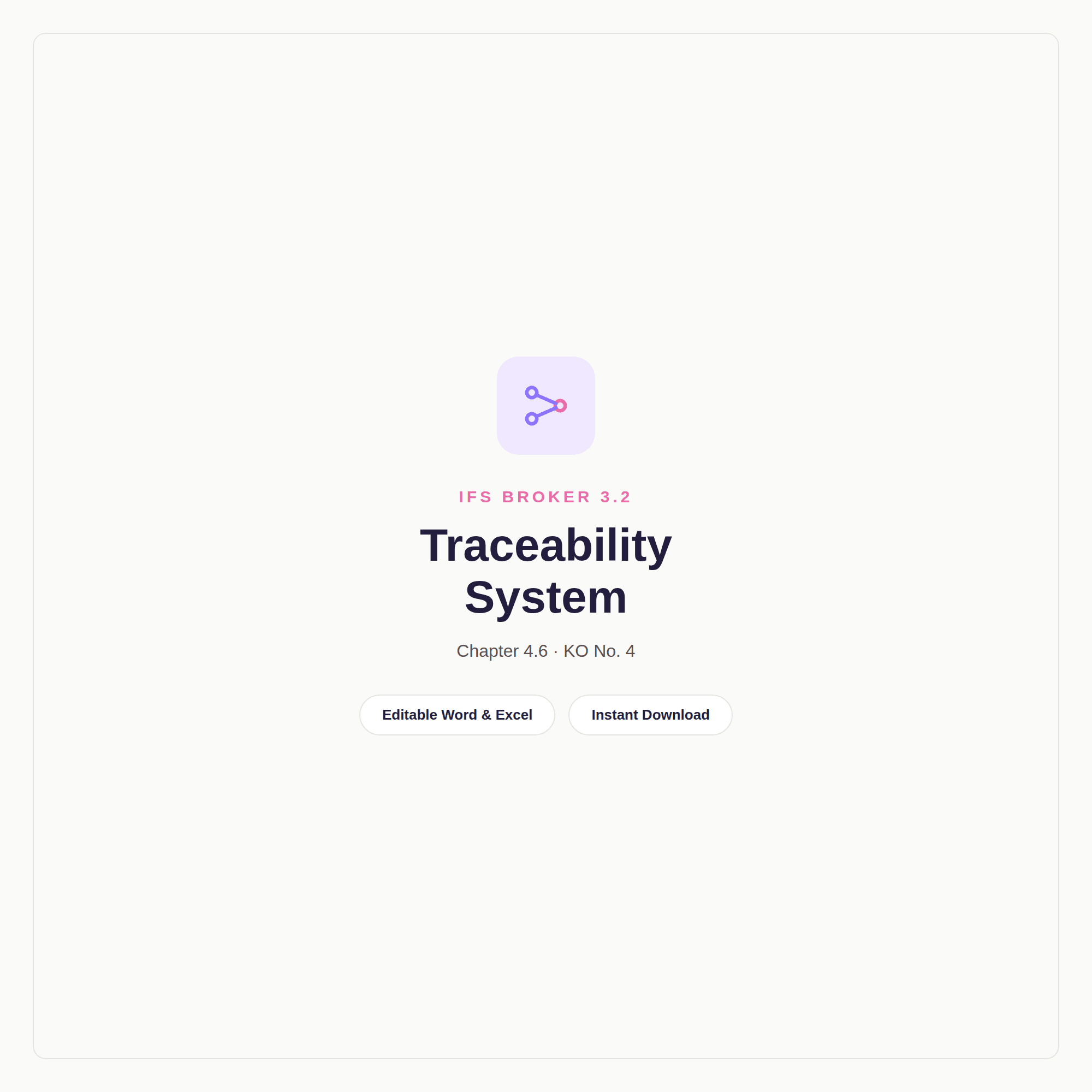 QM-404 - IFS Broker 3.2 — Traceability System Module
